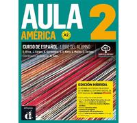 Aula América 2- Livre de l'élève - Éd. hybride - Collectif - Difusion Centro - broché - Méthode de langue
