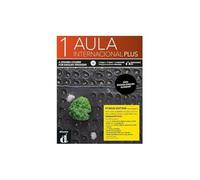 Aula Int. Plus 1 - Livre de l'élève - Éd. Hybride anglophone