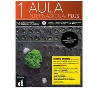 Aula Int. Plus 1 – Livre de l'élève – Éd. Hybride anglophone – Di-fusion