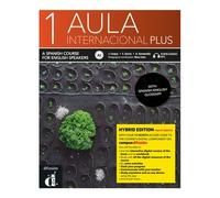 Aula Int. Plus 1 – Livre de l'élève – Éd. Hybride anglophone – Di-fusion