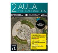 Aula Int. Plus 2 - Livre de l'élève - Éd. Hybride anglophone - Collectif - Difusion Centro - broché - Méthode de langue