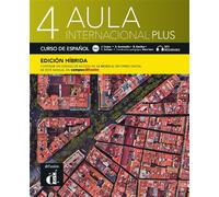 Aula Int. Plus 4 – Livre de l'élève – Éd. hybride