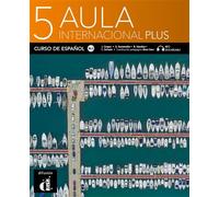 Aula Internacional Plus 5 - Livre de l'élève - Collectif - Difusion Centro - broché - Méthode de langue