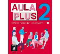 Aula Plus 2 - A2 Libro del alumno + MP3 descargable