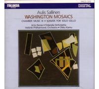 Aulis Sallinen: Symphony No. 5, (Washington Mosaics) Op. 57 / Chamber Music III, Op. 58 / Sonata for solo Cello, Op. 26