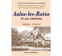 Aulus-les-bains et ses environs