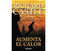 Aumenta el calor / Heat Rises