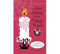 Aunt Dimity and the Village Witch