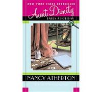 Aunt Dimity Takes a Holiday Nancy Atherton (Auteur)
