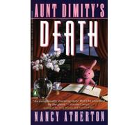 Aunt Dimity's Death (Aunt Dimity Mystery) by Atherton, Nancy [Paperback] NEUF