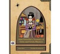 Aunt Grizelda's Treasury of Grim and Grisly Rhyme - [Version Originale] A L Best, Natallia Pavaliaeva (Auteur)