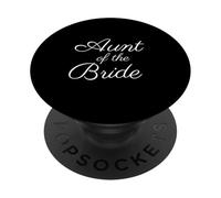 Aunt of The Bride, Wedding & Bridal, White Script Police PopSockets PopGrip Adhésif