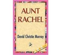 Aunt Rachel Murray, David C. (Auteur)