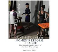 Aunt Rita And The Women's Reform League