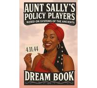 Aunt Sally's Policy Players Dream Book