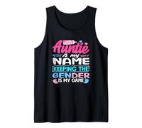 Auntie is My Name Keeping The Gender is My Game Révélation Débardeur