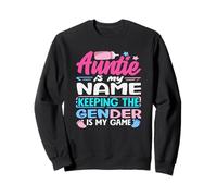 Auntie is My Name Keeping The Gender is My Game Révélation Sweatshirt