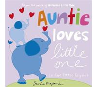 Auntie Loves Little One a love letter to you - Sandra Magsamen - Sourcebooks Wonderland - ebook (ePub) - Livre