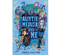 Auntie Medusa And Me