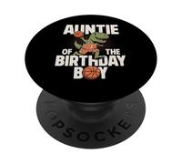 Auntie of The Birthday Boy T-Rex Dinosaure Basketball Anniversaire PopSockets PopGrip Adhésif