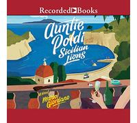 Auntie Poldi and the Sicilian Lions (The Tante Poldi Series)