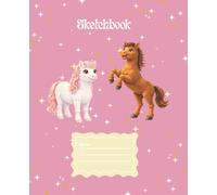 Auntie Toni's Tales: Freddie Willow & Friends Sketchbook; Ponies: 7 1/2" x 9-3/4", 200 Sheets, 100 pages with decorative motifs sketchbook, drawing, illustrations (Age4-10)