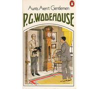 Aunts Aren't Gentlemen