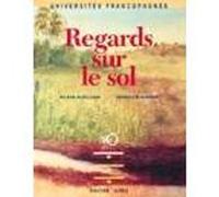 AUPELF/UREF Regards sur le sol Alain Ruellan (Auteur), Mireille Dosso (Auteur)