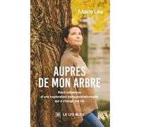 Auprès de mon arbre