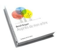 Auprès de mon arbre Benoît Broyart (Auteur)