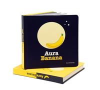 Aura Banana - A Children’s Board Book About the Moon Cycle - Illustrated & Rhyming Story - Connects Moon Phases to a Banana - Bedtime Story & Lullaby for Toddlers & Kids Ages 1-5