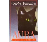 Aura: Bilingual Edition [Spanish] by Fuentes, Carlos [Paperback] NEUF