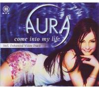 Aura - Come Into My Life