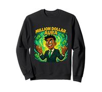 Aura d'un Million de Dollars Sweatshirt