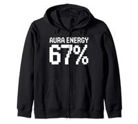 Aura Energy 67 Meme Drôle Internet Blague Virale Tendance Humour Sweat à Capuche