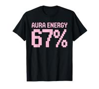 Aura Energy 67 Meme Drôle Internet Blague Virale Tendance Humour T-Shirt