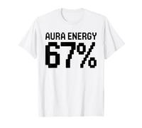 Aura Energy 67 Meme Drôle Internet Blague Virale Tendance Humour T-Shirt