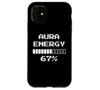 Aura Energy at 67 Funny Six Seven Meme Gen Alpha Coque pour iPhone 11