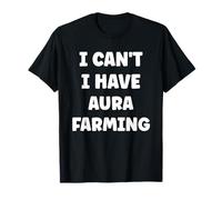 Aura Indonesian Simple Funny quote can't i have Aura Farming T-Shirt