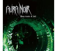 Aura Noir - Deep Tracts of Hell [Import]
