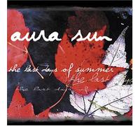 Aura Sun - Last Days of Summer