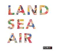 Aura5 - Land, Sea, Air