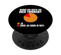 Aurai-Je Une bière Aujourd'hui ? Oui ou Oui (Seulement en PopSockets PopGrip Adhésif