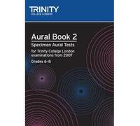 [(Aural: Aural: Specimen Aural Tests for Trinity College London Exams from 2007)] [Author: Trinity Guildhall] published on (January, 2007)