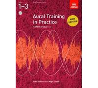 [[Aural Training in Practice, ABRSM Grades 1-3 (With 2 CDs)]] [By: Scaife, Nigel] [April, 2011]