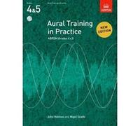 Aural Training in Practice, ABRSM Grades 4 & 5, with CD: New edition Scaife, Nigel (Auteur)