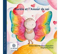 Aurèle et l'amour de soi