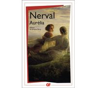 Aurélia et autres textes autobiographiques - Un roman a faire - les nuits d'octobre - petits chateaux de boheme - pandora - p - Gérard De Nerval - Flammarion - Livre