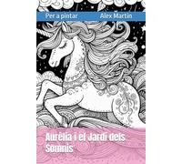 Aurèlia i el Jardí dels Somnis
