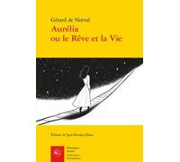 Aurélia Ou Le Rêve Et La Vie
